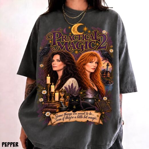 Comfort Colors Practical Magic 2 Shirt, Midnight Margaritas Tshirt, Owens Sisters Witchy Halloween